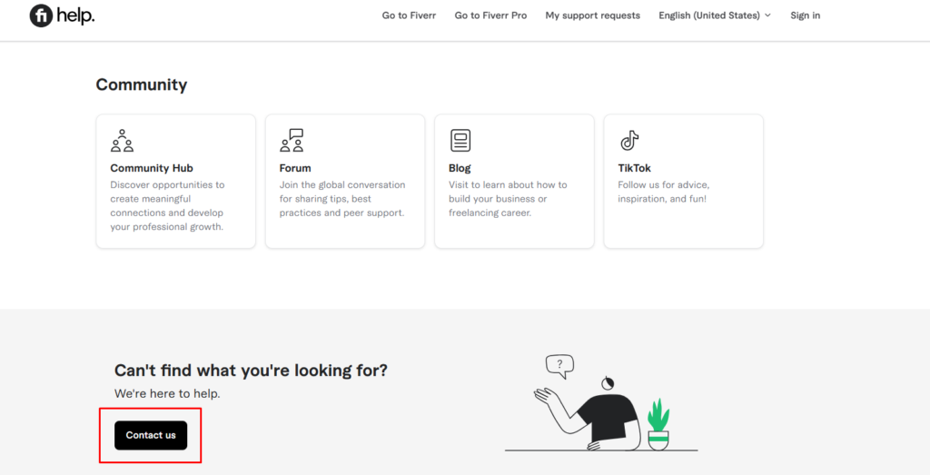 Step 4: Escalate to Fiverr Customer Support