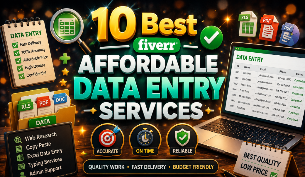 10 Best Affordable Fiverr Data Entry Services