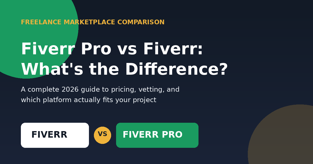 Fiverr Pro vs Fiverr: What's the Difference?