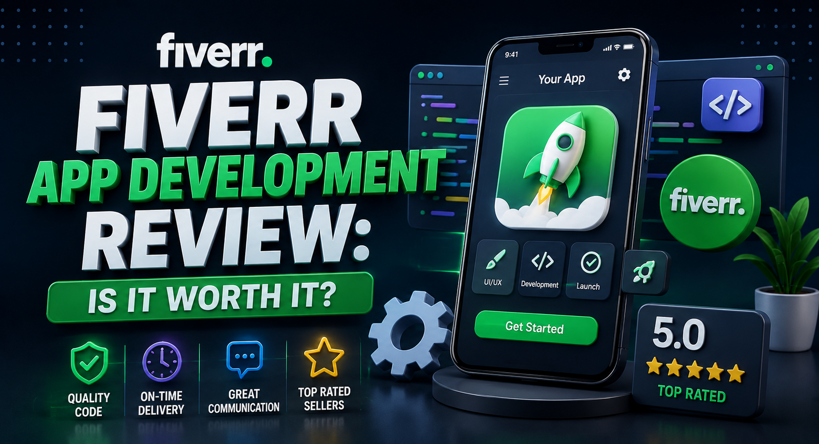 Fiverr App Development Review: Is It Worth It?